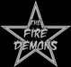 The FIRE DEMONS 