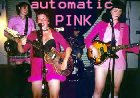 Automatic Pink 