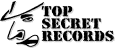 Top Secret Records 
